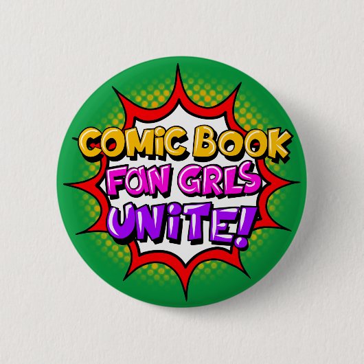 Comic Book Fan Grls Unite! Button komische boeken (Voorkant)