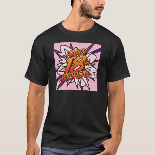 Comic Book GELUKKIGE 18E VERJAARDAG! roze T-shirt (Voorkant)