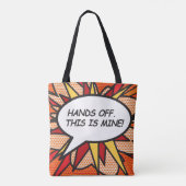 Comic Book Pop Art AFBLIJVEN. DIT IS VAN MIJ! Tote Bag (Achterkant)