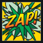 Comic Book Pop Art ZAP Superheld Poster<br><div class="desc">Een coole,  trendy en leuke vormgeving die de zweem,  zap,  pow in je huis,  kantoor en leven brengt. Een geweldig cadeau voor jou,  je vrienden of je familie. Ontworpen door: ComicBookPop© op www.zazzle.com/comicbookpop*</div>
