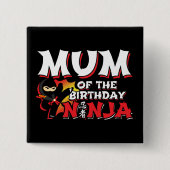 Comic Book Style Party Mum van de Verjaardag Ninja Vierkante Button 5,1 Cm (Voorkant)