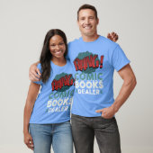 Comic Books Dealer gift T-shirt (Unisex)