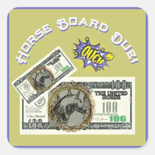Comic Horse $, Paardenplank verschuldigd Vierkante Sticker (Voorkant)
