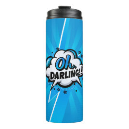 Comic Pop Art Oh Darling! Thermosbeker