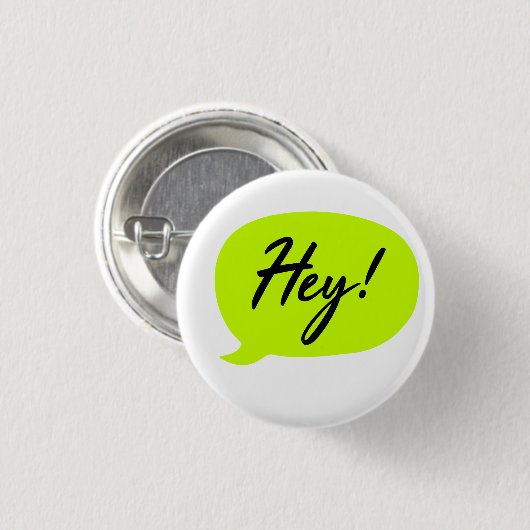 Comic Style Speech Bubble Green Hey Ronde Button 3,2 Cm (Voorkant /achterkant)