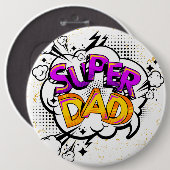 Comic Super Dad Colossal 6" ronde Button 6,0 Cm (Voorkant /achterkant)