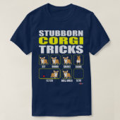 Comical Stubborn Corgi Tricks T-shirt (Design voorkant)