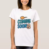 coming soon t-shirt (Voorkant)