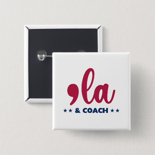 Comma & Coach-Kamala Harris Tim Walz Vierkante Button 5,1 Cm (Voorkant /achterkant)