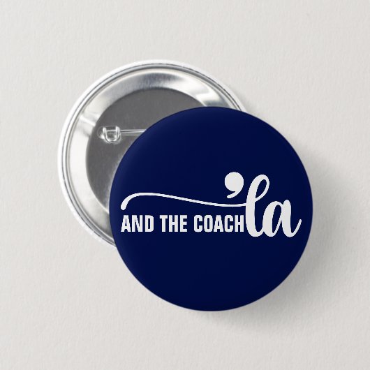 Comma en coach | Kamala Harris Coach Blue Ronde Button 5,7 Cm (Voorkant /achterkant)