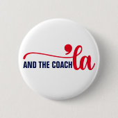Comma en coach | Kamala Harris Coach Ronde Button 5,7 Cm (Voorkant)