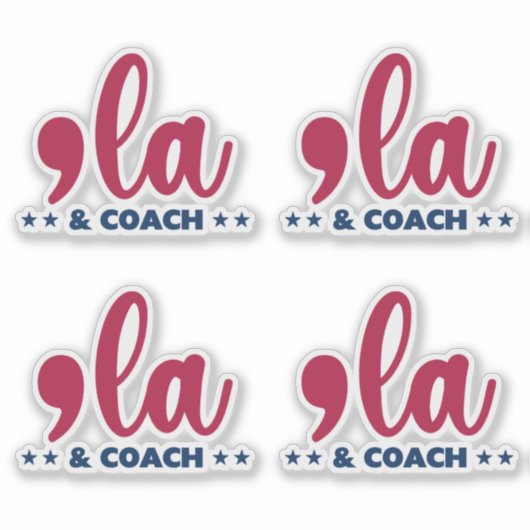 Comma la & Coach-Kamala Harris Walz Sticker (Voorkant)