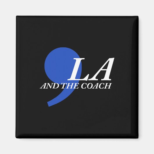 Comma La en de coach Magneet (Voorkant)