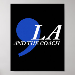 Comma La en de coach Poster
