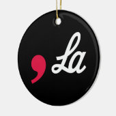 Comma La Funny Punctuation Kamala Harris Keramisch Ornament (Links)