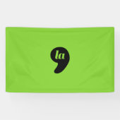 Comma-la is een brat spandoek (Horizontaal)