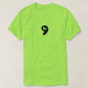 Comma-la is een brat t-shirt