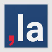 Comma La kamala grappige uitspraak magneet (Voorkant)