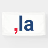 Comma La kamala grappige uitspraak patriottisch Spandoek (Horizontaal)