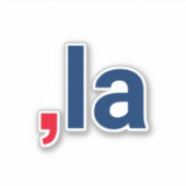 Comma La kamala grappige uitspraak rood blauw Sticker (Voorkant)