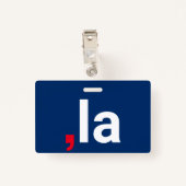 Comma La kamala grappige uitspraak rood wit blauw Badge (Achterkant met clip)