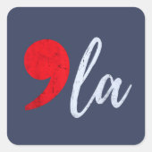 Comma La Kamala Harris 2024 President Grappig Vierkante Sticker (Voorkant)