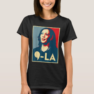Comma La - Kamala-Harris 2024 Stem op President T-shirt