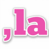 Comma La Kamala Harris - aangepast tekstontwerp Sticker (Voorkant)