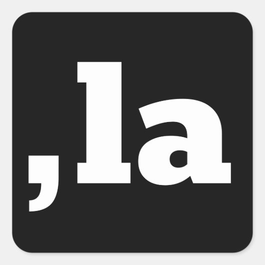Comma La Kamala Harris - aangepast tekstontwerp Vierkante Sticker (Voorkant)