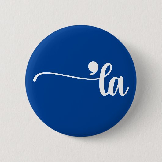 Comma La | Kamala Harris Blue Ronde Button 5,7 Cm (Voorkant)