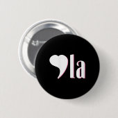 Comma La Kamala Harris Funny Democraat Support 202 Ronde Button 5,7 Cm (Voorkant /achterkant)