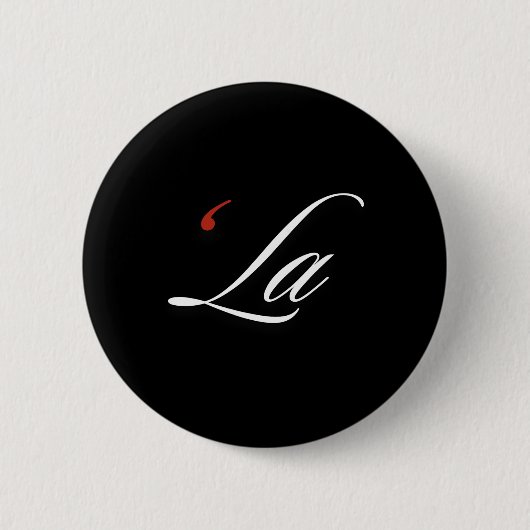 Comma La Kamala Harris Grappige interpunctie La El Ronde Button 5,7 Cm (Voorkant)