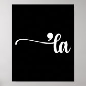 Comma La Kamala Harris Interpunctie La Verkiezings Poster (Voorkant)