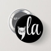 Comma La Kamala Harris - kattenmoeder voor Kamala Ronde Button 5,7 Cm (Voorkant /achterkant)