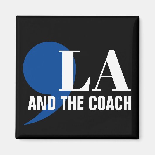 Comma La Kamala Harris Tim Walz Coach 2024 Commala Magneet (Voorkant)