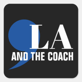 Comma La Kamala Harris Tim Walz Coach 2024 Commala Vierkante Sticker