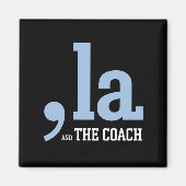 Comma La Kamala Harris Tim Walz Coach 2024 Magneet (Voorkant)