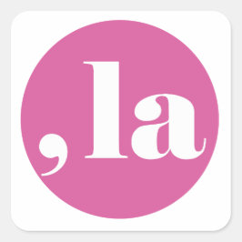 Comma la, Kamala Harris. Vierkante Sticker