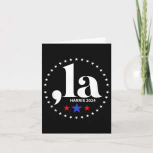 Comma La Kamala Harris voor President 2024 Funny K Kaart