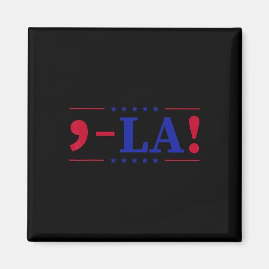 Comma La Kamala Harris voor President 2024 Funny U Magneet (Voorkant)