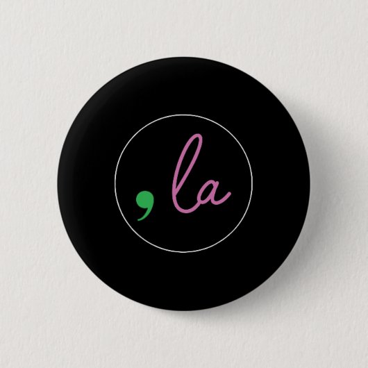 Comma La Kamala Harris voor President 2024 Ronde Button 5,7 Cm (Voorkant)