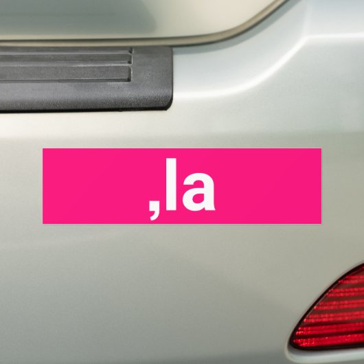 Comma La kamala Uitspraak grappig hot pink Bumpersticker (Op auto)