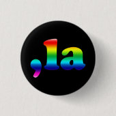 Comma La kamala uitspraak regenboog trots zwart Ronde Button 3,2 Cm (Voorkant)