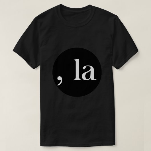 Comma la New T-shirt (Design voorkant)