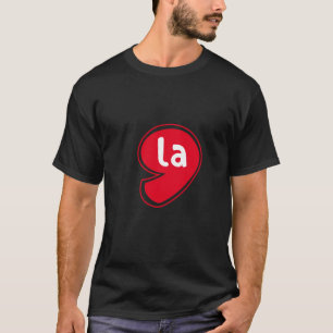 Comma La T-shirt