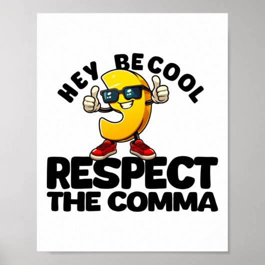 Comma Respecteer grammaticaregels Ontwerp Zwarte T Poster (Voorkant)