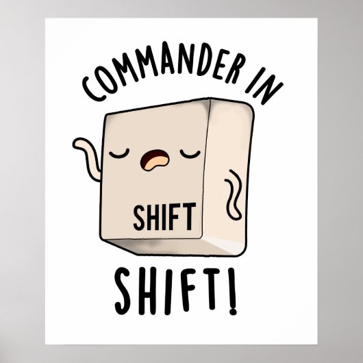 Commander in Shirt Funny Keyboard Pun Poster (Voorkant)