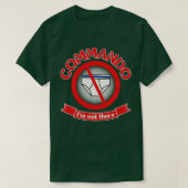 Commando Im daar T-shirt (Design voorkant)