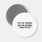 Commas Save Grandmas Magneet (Voorkant / Achterkant)