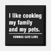 Commas Save Lives Magneet (Voorkant)